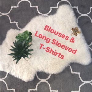 Blouses & Long Sleeved T-Shirts